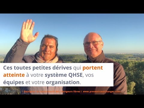 Prévention des dérives QHSE