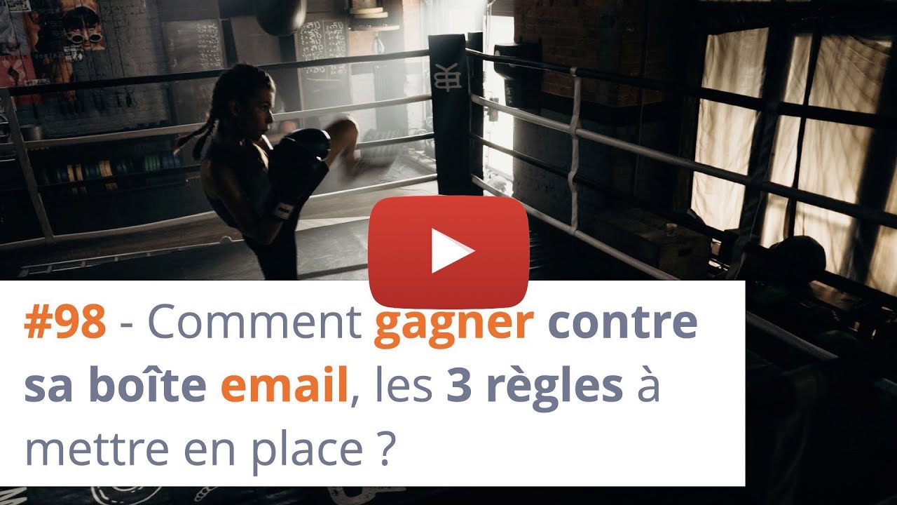 gestion emails efficace