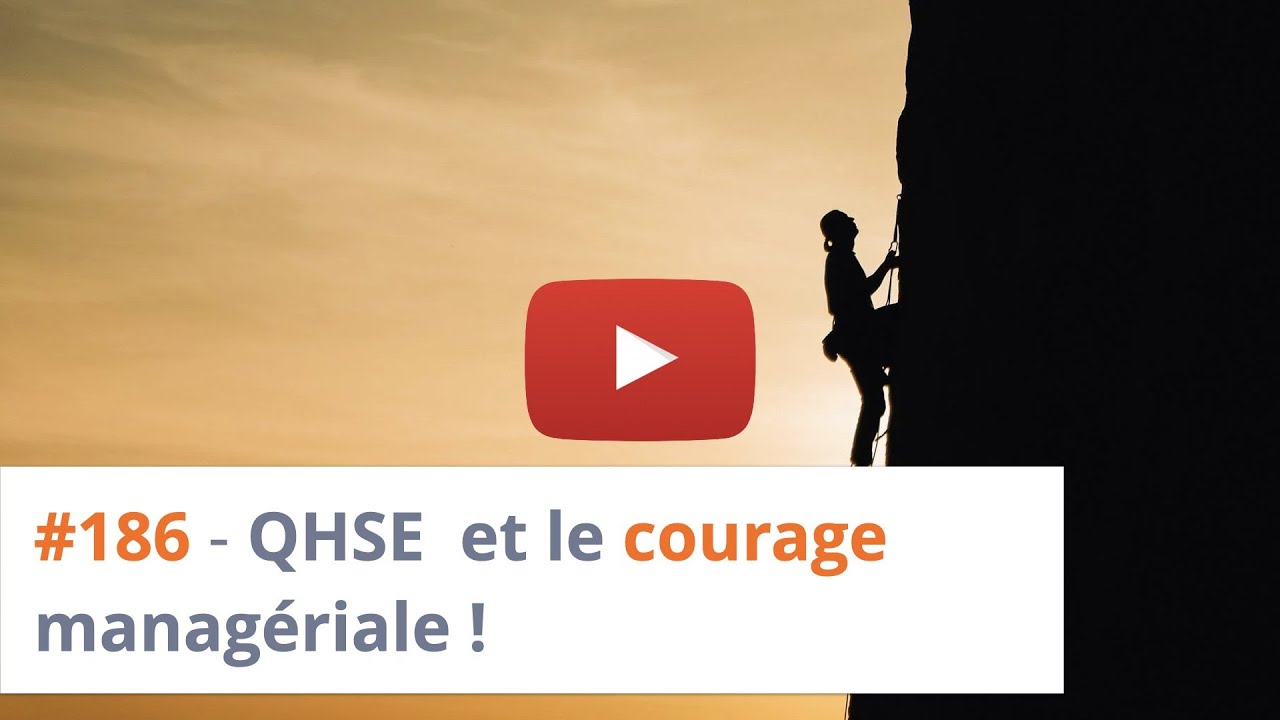 courage managérial QHSE
