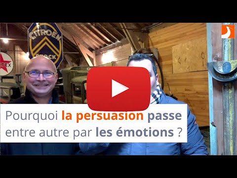 persuasion émotionnelle